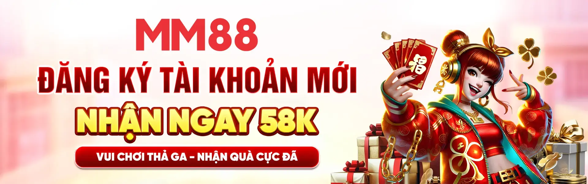 MM88 ĐĂNG KÝ MỚI NHẬN 88K