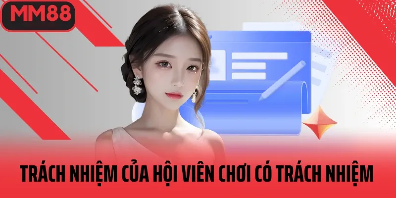 Trách nhiệm của người chơi 